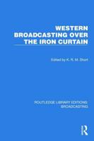 Western Broadcasting Over the Iron Curtain