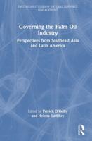 Governing the Palm Oil Industry