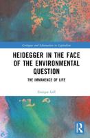 Heidegger Before the Environmental Question