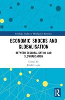 Economic Shocks and Globalisation