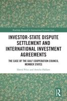 Investor-State Dispute Settlement and International Investment Agreements