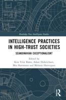 Intelligence Practices in High-Trust Societies