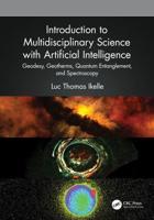 Introduction to Multidisciplinary Science With Artificial Intelligence