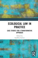 Ecological Law in Practice