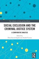 Social Exclusion and the Criminal Justice System