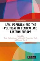 Law, Populism, and the Political in Central and Eastern Europe