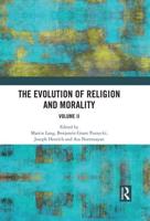 The Evolution of Religion and Morality. Volume II