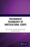 Postharvest Technology of Horticultural Crops