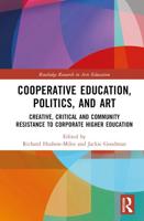 Cooperative Education, Politics, and Art