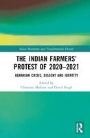 The Indian Farmers' Protest of 2020-2021