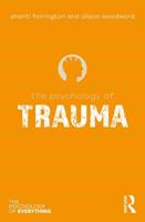 The Psychology of Trauma