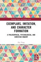Exemplars, Imitation, and Character Formation