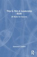 This Is Not a Leadership Book