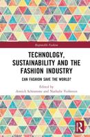 Technology, Sustainability and the Fashion Industry