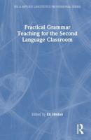 Practical Grammar Teaching for the Second Language Classroom