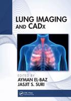Lung Imaging and CADx