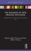 The Business of New Process Diffusion
