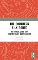 The Southern Silk Route