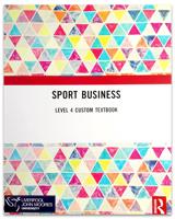 Sport Business. Level 4 Custom Textbook