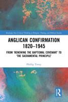 Anglican Confirmation 1820-1945