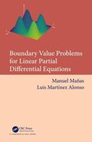 Boundary Value Problems for Linear Partial Differential Equations