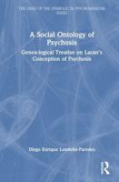 A Social Ontology of Psychosis
