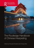 The Routledge Handbook of Chinese Interpreting