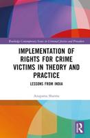 Implementation of Rights for Crime Victims in Theory and Practice