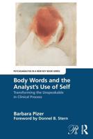 Body Words and the Analyst's Use of Self