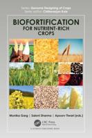 Biofortification for Nutrient-Rich Crops