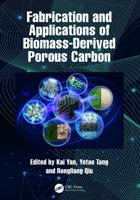 Fabrication and Applications of Biomass-Derived Porous Carbon