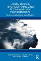 Mentalizing in Psychodynamic and Psychoanalytic Psychotherapy