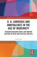 D.H. Lawrence and Ambivalence in the Age of Modernity
