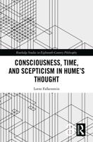 Consciousness, Time, and Scepticism in Hume's Thought