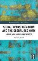 Social Transformation and the Global Economy