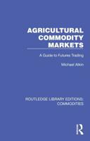 Agricultural Commodity Markets