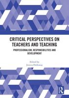 Critical Perspectives on Teachers and Teaching