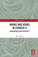 Nouns and Verbs in Chinese II