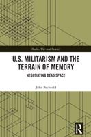 U.S. Militarism and the Terrain of Memory
