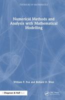 Numerical Methods and Analysis With Mathematical Modelling