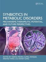 Synbiotics in Metabolic Disorders