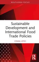 Sustainable Development and International Food Trade Policies