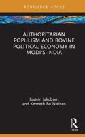 Authoritarian Populism and Bovine Politics in Modi's India