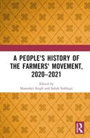A People's History of the Farmers' Movement, 2020-2021