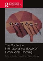The Routledge International Handbook of Social Work Teaching