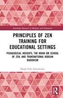 Principles of Zen Training for Educational Settings