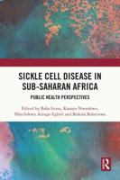 Sickle Cell Disease in Sub-Saharan Africa. Public Health Perspectives