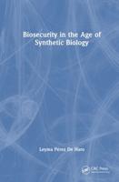 Biosecurity in the Age of Synthetic Biology