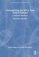 Understanding the NEC4 Term Service Contract