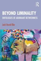 Beyond Liminality